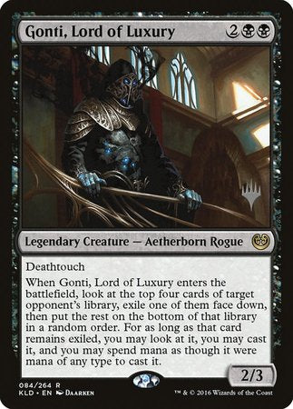 Gonti, Lord of Luxury [Kaladesh Promos] | Dumpster Cat Games