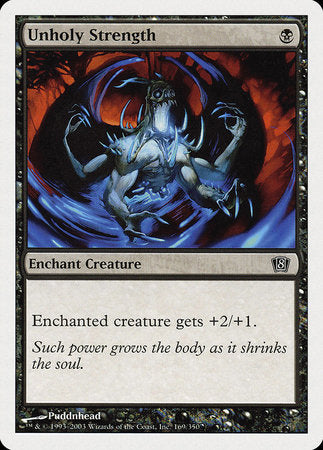 Unholy Strength [Eighth Edition] | Dumpster Cat Games