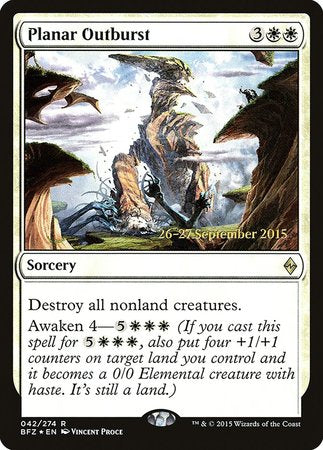 Planar Outburst [Battle for Zendikar Promos] | Dumpster Cat Games