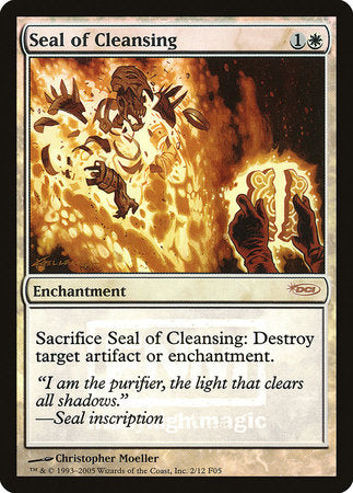 Seal of Cleansing [Friday Night Magic 2005] | Dumpster Cat Games