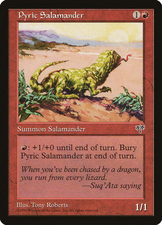Pyric Salamander [Mirage] | Dumpster Cat Games