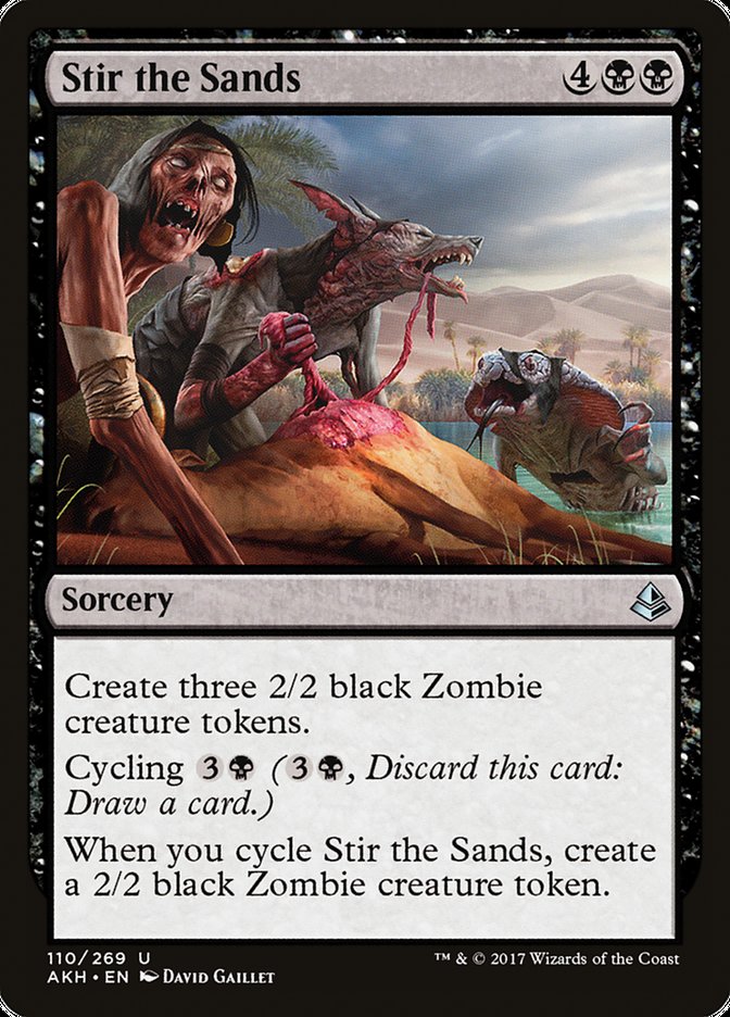 Stir the Sands [Amonkhet] | Dumpster Cat Games