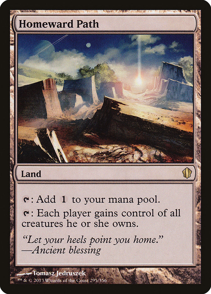 Homeward Path [Commander 2013] | Dumpster Cat Games