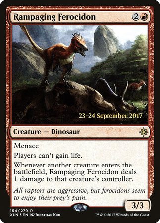 Rampaging Ferocidon [Ixalan Promos] | Dumpster Cat Games