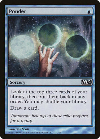 Ponder [Magic 2012] | Dumpster Cat Games