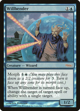 Willbender [Friday Night Magic 2004] | Dumpster Cat Games