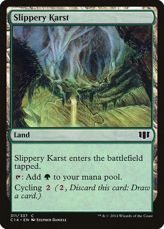 Slippery Karst [Commander 2014] | Dumpster Cat Games