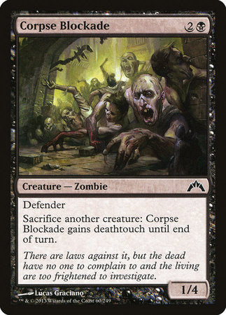 Corpse Blockade [Gatecrash] | Dumpster Cat Games