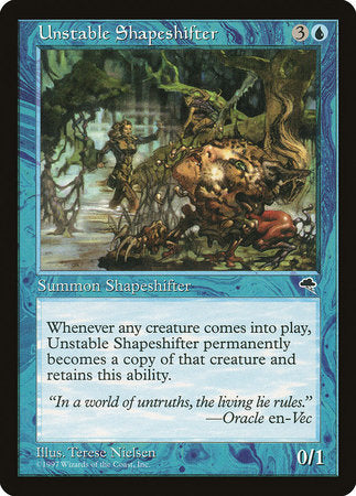 Unstable Shapeshifter [Tempest] | Dumpster Cat Games