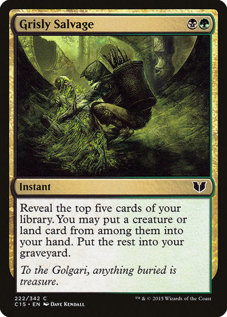 Grisly Salvage [Commander 2015] | Dumpster Cat Games