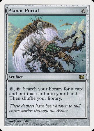 Planar Portal [Eighth Edition] | Dumpster Cat Games
