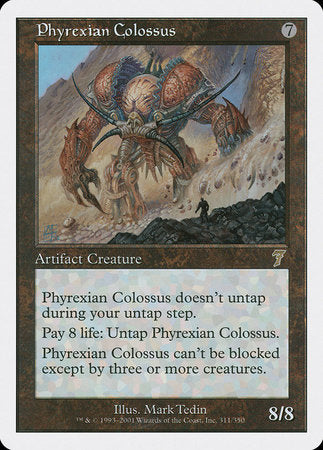 Phyrexian Colossus [Seventh Edition] | Dumpster Cat Games