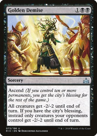 Golden Demise [Rivals of Ixalan] | Dumpster Cat Games
