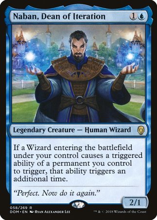 Naban, Dean of Iteration [Dominaria] | Dumpster Cat Games