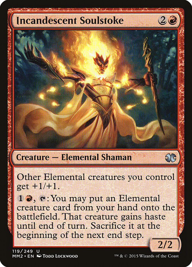 Incandescent Soulstoke [Modern Masters 2015] | Dumpster Cat Games