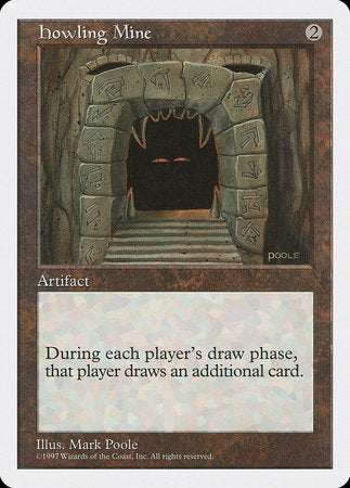 Howling Mine [Fifth Edition] | Dumpster Cat Games