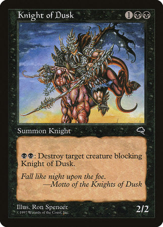 Knight of Dusk [Tempest] | Dumpster Cat Games