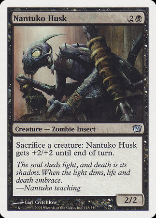 Nantuko Husk [Ninth Edition] | Dumpster Cat Games
