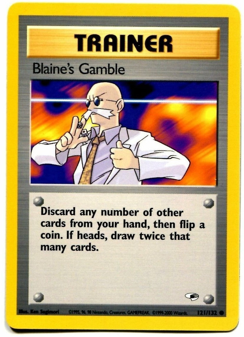 Blaine's Gamble (121/132) [Gym Heroes Unlimited] | Dumpster Cat Games