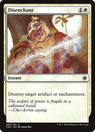 Disenchant [Conspiracy: Take the Crown] | Dumpster Cat Games