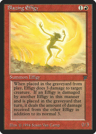 Blazing Effigy [Legends] | Dumpster Cat Games