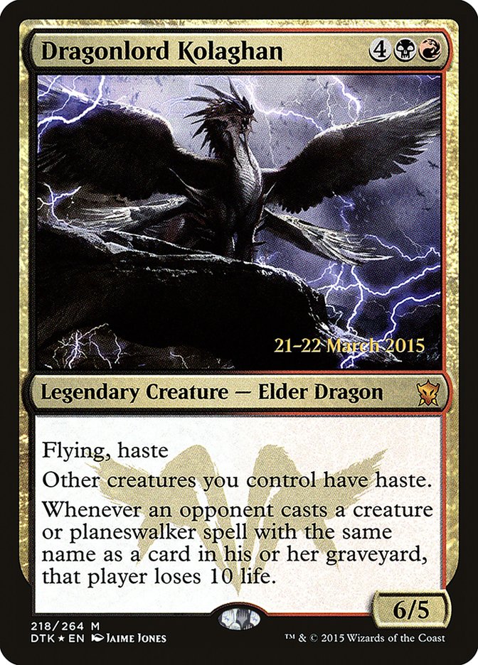 Dragonlord Kolaghan  [Dragons of Tarkir Prerelease Promos] | Dumpster Cat Games