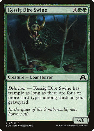 Kessig Dire Swine [Shadows over Innistrad] | Dumpster Cat Games