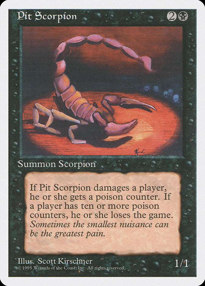 Pit Scorpion [Fourth Edition] | Dumpster Cat Games