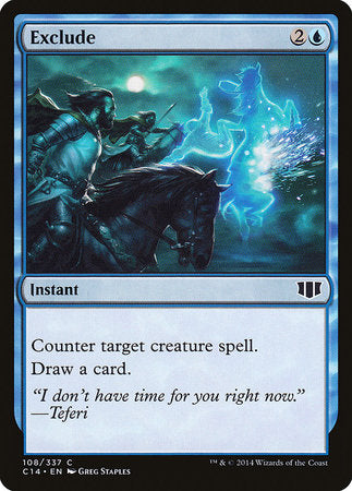 Exclude [Commander 2014] | Dumpster Cat Games