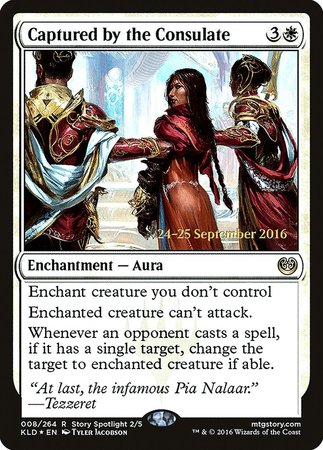 Captured by the Consulate [Kaladesh Promos] | Dumpster Cat Games