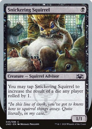 Snickering Squirrel [Unsanctioned] | Dumpster Cat Games