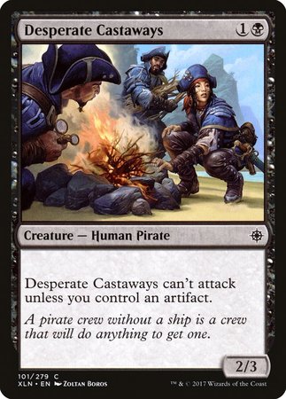 Desperate Castaways [Ixalan] | Dumpster Cat Games