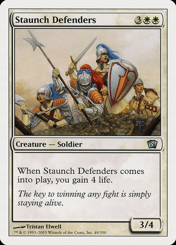Staunch Defenders [Eighth Edition] | Dumpster Cat Games