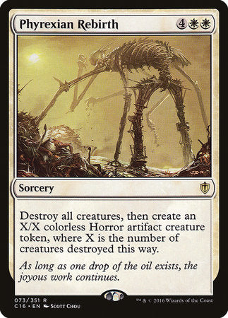 Phyrexian Rebirth [Commander 2016] | Dumpster Cat Games
