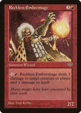 Reckless Embermage [Mirage] | Dumpster Cat Games