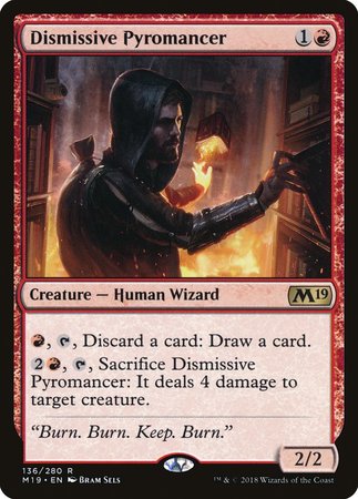 Dismissive Pyromancer [Core Set 2019] | Dumpster Cat Games
