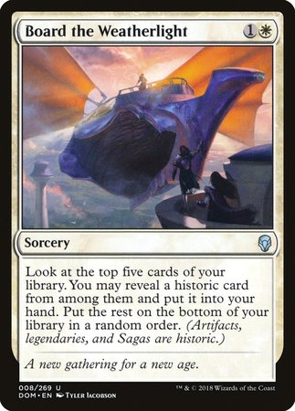 Board the Weatherlight [Dominaria] | Dumpster Cat Games