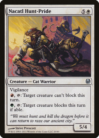 Nacatl Hunt-Pride [Duel Decks: Ajani vs. Nicol Bolas] | Dumpster Cat Games