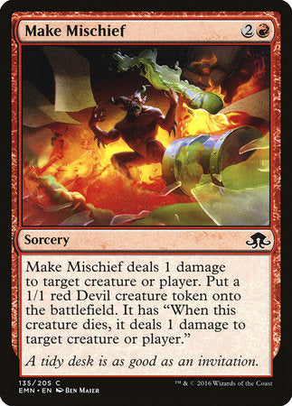 Make Mischief [Eldritch Moon] | Dumpster Cat Games