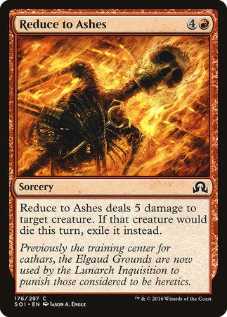 Reduce to Ashes [Shadows over Innistrad] | Dumpster Cat Games