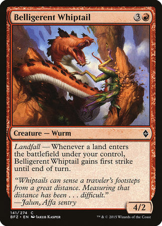 Belligerent Whiptail [Battle for Zendikar] | Dumpster Cat Games