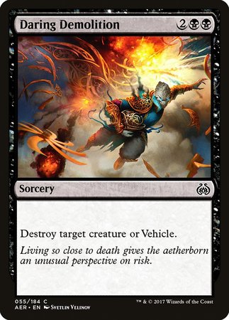 Daring Demolition [Aether Revolt] | Dumpster Cat Games