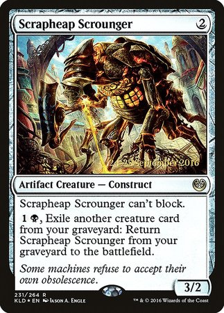 Scrapheap Scrounger [Kaladesh Promos] | Dumpster Cat Games