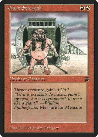 Giant Strength [Legends] | Dumpster Cat Games