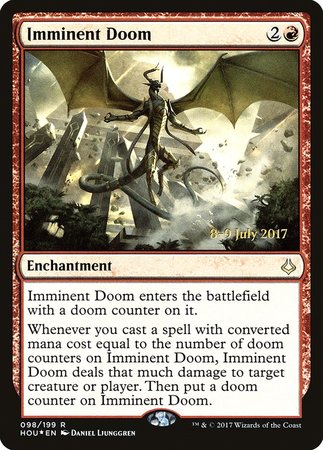 Imminent Doom [Hour of Devastation Promos] | Dumpster Cat Games