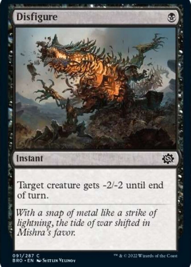 Disfigure [The Brothers' War] | Dumpster Cat Games