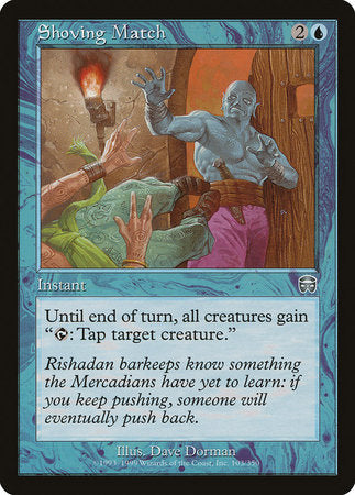 Shoving Match [Mercadian Masques] | Dumpster Cat Games