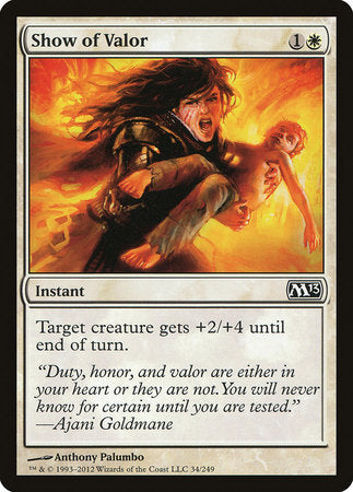 Show of Valor [Magic 2013] | Dumpster Cat Games