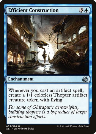 Efficient Construction [Aether Revolt] | Dumpster Cat Games