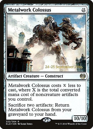 Metalwork Colossus [Kaladesh Promos] | Dumpster Cat Games